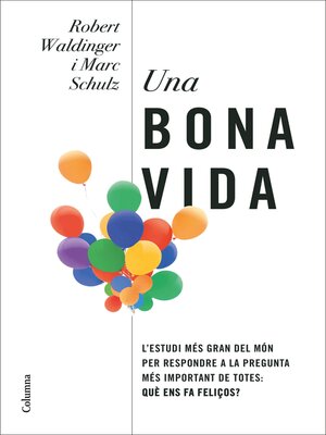 cover image of Una bona vida